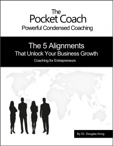 Douglas Kong Business Growth Ebook, The 5 Alignments